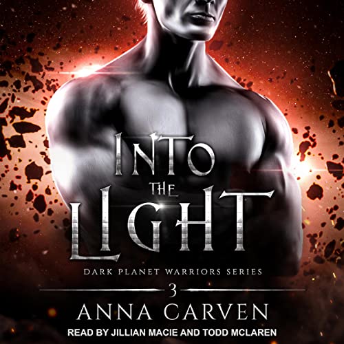 Into the Light Audiobook By Anna Carven cover art