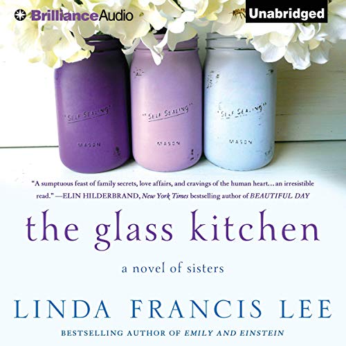 The Glass Kitchen Audiobook By Linda Francis Lee cover art