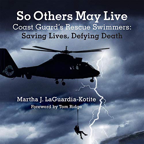 So Others May Live Audiolibro Por Martha Laguardia-Kotite, Tom Ridge arte de portada