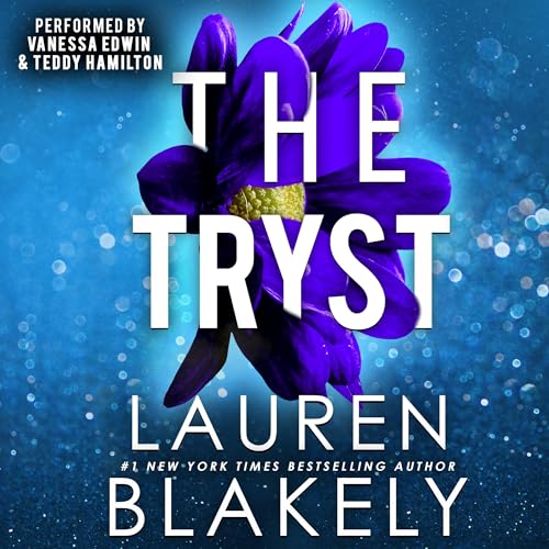 The Tryst Audiobook By Lauren Blakely cover art