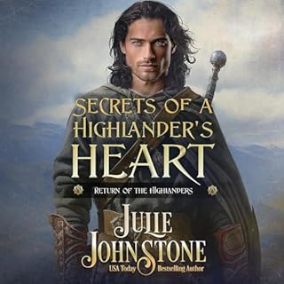 Secrets of a Highlander's Heart Audiobook By Julie Johnstone cover art