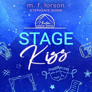 Stage Kiss Audiobook By M.F. Lorson cover art