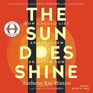 The Sun Does Shine Audiolibro Por Anthony Ray Hinton, Lara Love Hardin, Bryan Stevenson - foreword arte de portada