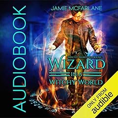 Wizard in a Witchy World Audiolibro Por Jamie McFarlane arte de portada