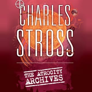 The Atrocity Archives Audiobook By Charles Stross cover art