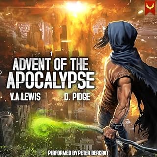 Advent of the Apocalypse Audiobook By V.A. Lewis, D. Pidge cover art