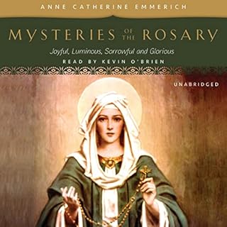 Mysteries of the Rosary Audiolibro Por Anne Catherine Emmerich arte de portada