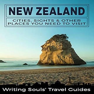 New Zealand: Cities, Sights and Other Places You Need to Visit Audiolibro Por Writing Souls' Travel Guides arte de portada