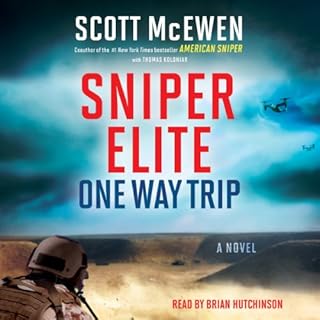 Sniper Elite: One Way Trip Audiobook By Scott McEwen, Thomas Koloniar cover art