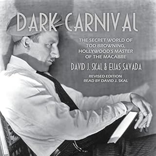 Dark Carnival Audiobook By David J. Skal, Elias Savada cover art