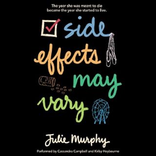 Side Effects May Vary Audiobook By Julie Murphy cover art