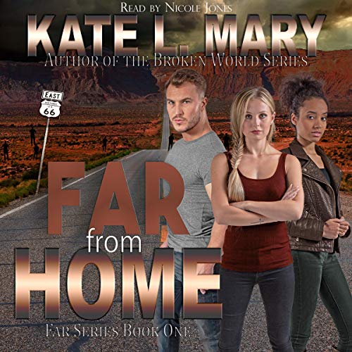 Far from Home Audiobook By Kate L. Mary cover art