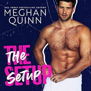 The Setup Audiobook By Meghan Quinn cover art