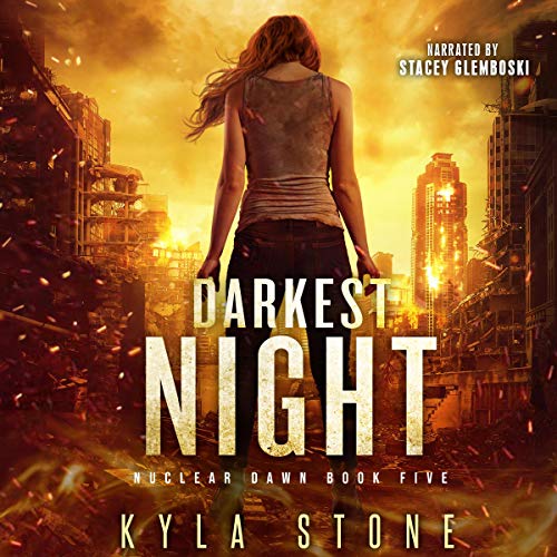 Darkest Night (A Post-Apocalyptic Survival Thriller) Audiolibro Por Kyla Stone arte de portada