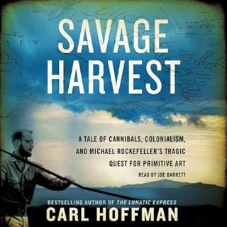 Savage Harvest Audiobook By Carl Hoffman cover art