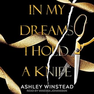 In My Dreams I Hold a Knife Audiolibro Por Ashley Winstead arte de portada