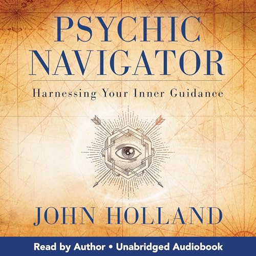 Psychic Navigator Audiolibro Por John Holland arte de portada