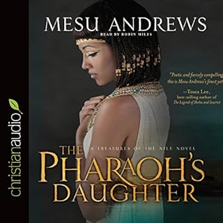 The Pharaoh's Daughter CA Audiobook By Mesu Andrews cover art