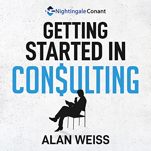 Couverture de Getting Started in Consulting