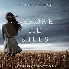 Before He Kills Audiobook By Blake Pierce cover art