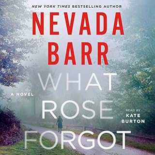 What Rose Forgot Audiobook By Nevada Barr cover art