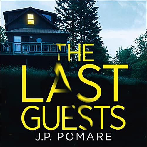 The Last Guests Audiolibro Por J. P. Pomare arte de portada