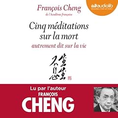 Couverture de Cinq méditations sur la mort autrement dit sur la vie