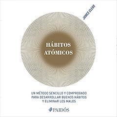 Hábitos atómicos (Español neutro) Audiobook By James Clear cover art