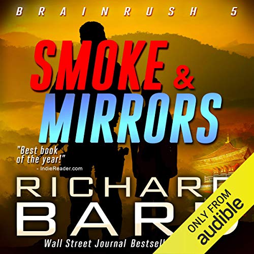 Smoke & Mirrors (Brainrush Series Book 5) Audiolibro Por Richard Bard arte de portada