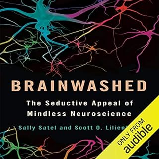 Brainwashed Audiolibro Por Sally Satel, Scott O. Lilienfeld arte de portada