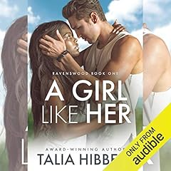 A Girl Like Her Audiobook By Talia Hibbert cover art