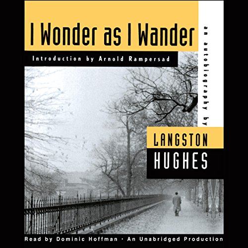 I Wonder as I Wander Audiolibro Por Langston Hughes, Arnold Rampersad arte de portada