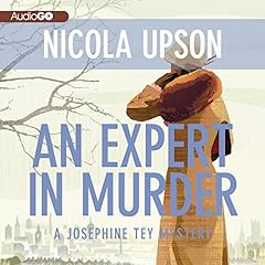 An Expert in Murder Audiobook By Nicola Upson cover art