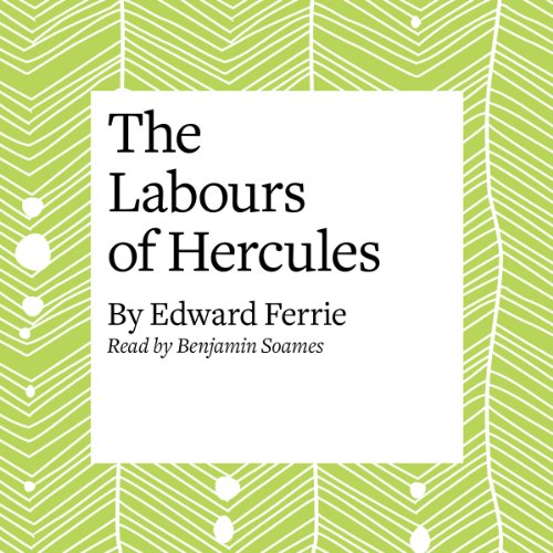 The Labours of Hercules Audiolibro Por Edward Ferrie arte de portada