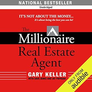 The Millionaire Real Estate Agent Audiolibro Por Gary Keller, Dave Jenks, Jay Papasan arte de portada