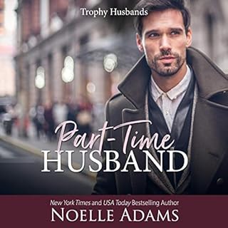 Part-Time Husband Audiolibro Por Noelle Adams arte de portada