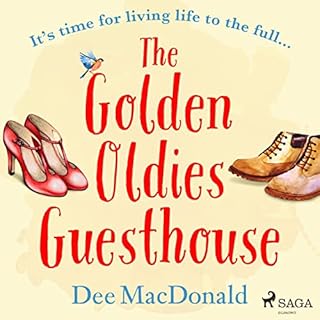 The Golden Oldies Guesthouse Audiobook By Dee MacDonald cover art