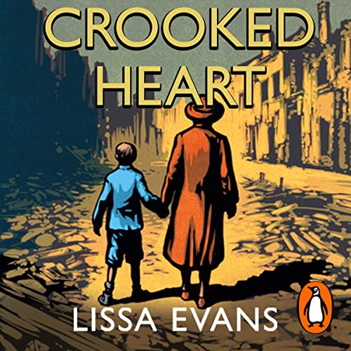 Crooked Heart Audiobook By Lissa Evans cover art