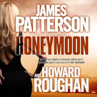 Honeymoon Audiolibro Por James Patterson, Howard Roughan arte de portada