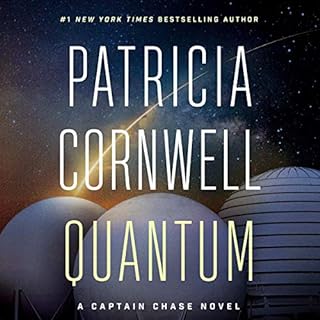 Quantum: A Thriller Audiobook By Patricia Cornwell cover art