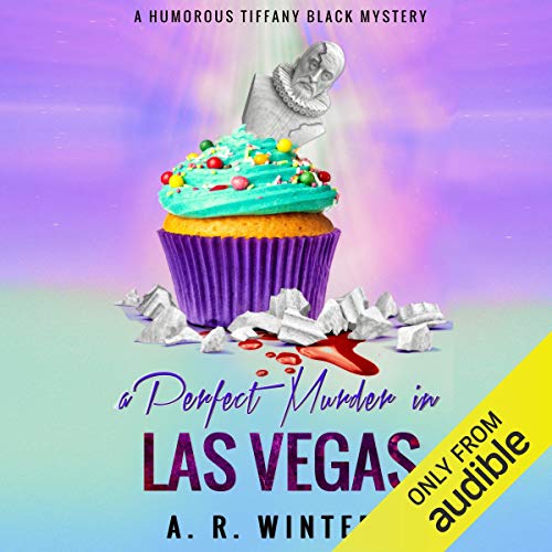 A Perfect Murder in Las Vegas Audiobook By A. R. Winters cover art