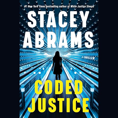 Coded Justice: A Thriller Audiolibro Por Stacey Abrams arte de portada