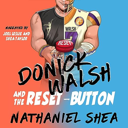 Donick Walsh and the Reset-Button Audiobook By Nathaniel Shea cover art