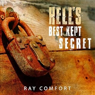 Hell's Best Kept Secret Series Audiobook By Ray Comfort cover art