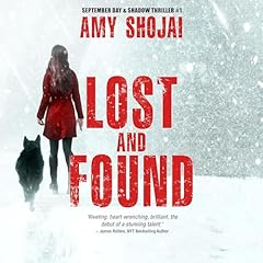 Lost and Found Audiolibro Por Amy Shojai arte de portada