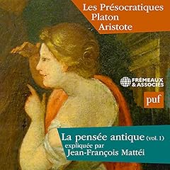 Couverture de Les Présocratiques, Platon, Aristote