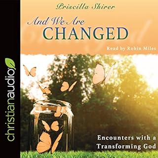 And We Are Changed Audiolibro Por Priscilla Shirer arte de portada