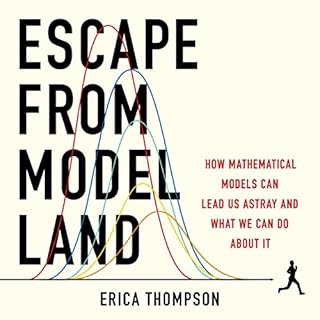 Escape from Model Land Audiolibro Por Erica Thompson arte de portada