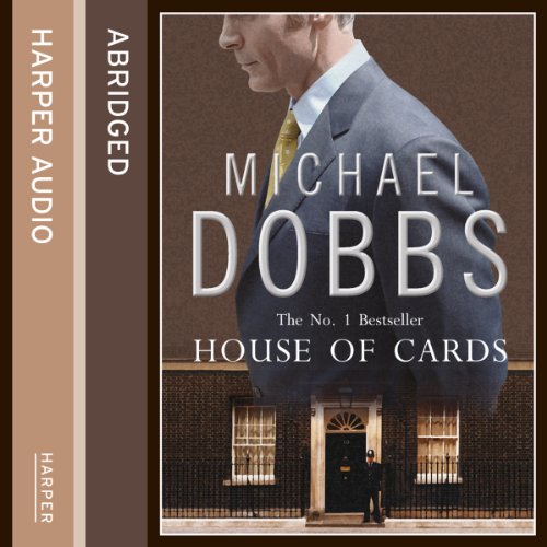 House of Cards Audiobook By Michael Dobbs cover art