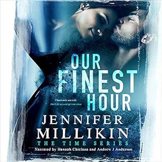 Our Finest Hour Audiobook By Jennifer Millikin cover art